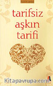 Tarifsiz Aşkın Tarifi