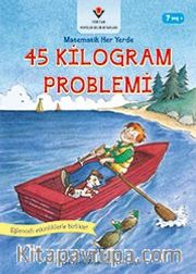 45 Kilogram Problemi / Matematik Her Yerde