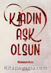 Kadın Aşk Olsun