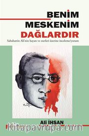 Benim Meskenim Dağlardır