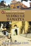 İstanbul’un Tarihi Yarımadası Yedikule-Samatya