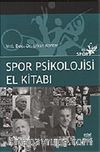 Spor Psikolojisi El Kitabı