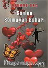 Gönlün Solmayan Baharı