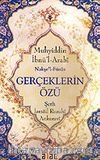 Gerçeklerin Özü / Şerh İsmail Rusuhi Ankaravi