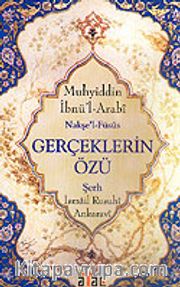 Gerçeklerin Özü / Şerh İsmail Rusuhi Ankaravi