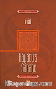 Hayatu's Sahabe (1. Cilt)