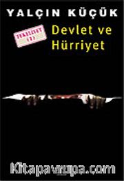 Devlet ve Hürriyet / Tekeliyet 1