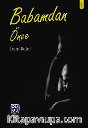 Babamdan Önce