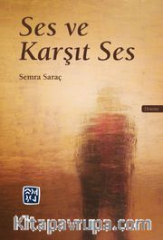 Ses ve Karşıt Ses