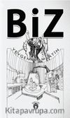 Biz