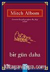 Bir Gün Daha