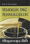 Yemeklik Yağ Teknolojileri