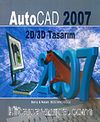 Auto Cad 2007 / 2D/3D Tasarım