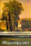 Far From The Madding Crowd