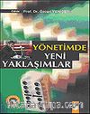 Yönetimde Yeni Yaklaşımlar