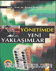 Yönetimde Yeni Yaklaşımlar