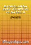 Bankalarda Risk Yönetimi ve Basel II