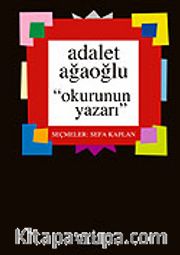 Okurun Yazarı / Seçmeler Sefa Kaplan