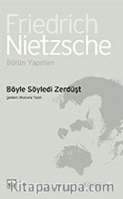 Böyle Söyledi Zerdüşt