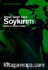 Soykırım / Ender Serisi 3. Kitap