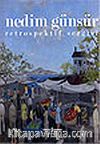 Nedim Gürsel Sergi Kataloğu Retrospektif Sergisi