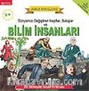 Bilim İnsanları Dünyamızı Değiştiren Keşifler Buluşlar