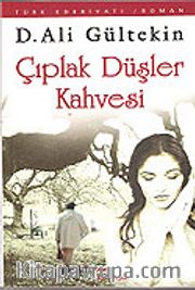 Çıplak Düşler Kahvesi