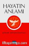Hayatın Anlamı