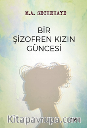Bir Şizofren Kızın Güncesi