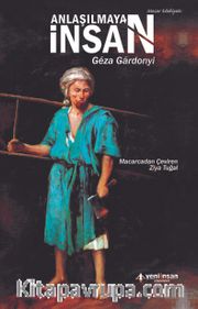 Anlaşılmayan İnsan