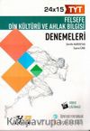 TYT Felsefe Din Kültürü ve Ahlak Bilgisi 24x15 Denemeleri