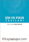 Din ve Fıkıh Yazıları 