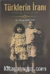 Türklerin İranı 1 & Yakın Gelecek