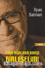 Faşo Ağalara Karşı Birleşelim