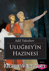 Uluğbey'in Hazinesi