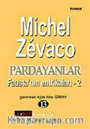 Pardayanlar Baba ve Oğul 13 / Fausta'nın Entrikaları 2