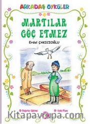 Martılar Göç Etmez