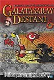 Galatasaray Destanı-Hasnun Galip ve Robensonlar