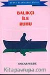 Balıkçı İle Ruhu