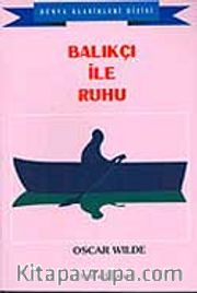 Balıkçı İle Ruhu