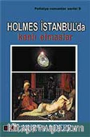 Holmes İstanbul'da / Kanlı Elmasla