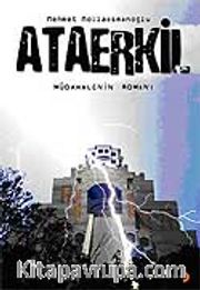 Ataerkil / Müdahalenin Romanı