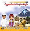 Peygamberimizin Çocukluğu (S.A.V.) (Vcd)