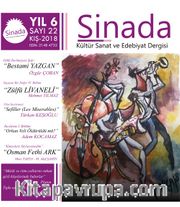 Sinada Kültür Sanat ve Edebiyat Dergisi Sayı:22 Kış