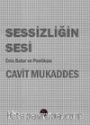 Sessizliğin Sesi & Enis Batur ve Poetikası