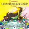 Ejderhaları Rahatsız Etmeyin