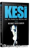 Kesi & Sen Hiç Kaderine Düştün mü?