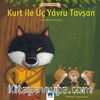 Kurt ile Üç Yavru Tavşan