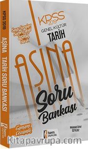 2019 KPSS Aşina Tarih Tamamı Çözümlü Soru Bankası