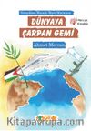 Dünyaya Çarpan Gemi